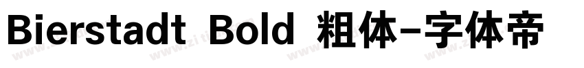 Bierstadt Bold 粗体字体转换